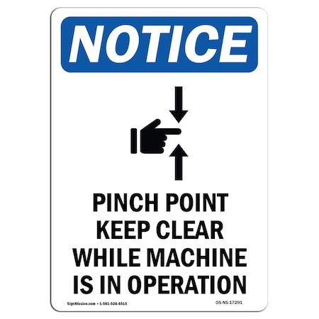 Signmission OSHA Sign, Pinch Point Keep Clear With Symbol, 24in X 18in Rigid Plastic, 18" W, 24" L, Portrait OS-NS-P-1824-V-17291